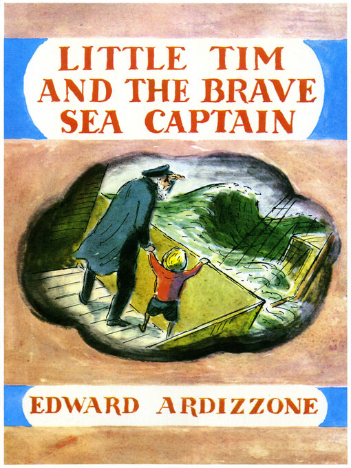 Title details for Little Tim and the Brave Sea Captain by Edward Ardizzone - Available